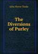 The Diversions of Purley, John Horne Tooke 