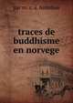 traces de buddhisme en norvege, par m. c. a. holmboe 