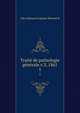 Traite de pathologie generale v.3, 1861, Jules Edouard Auguste Monneret 