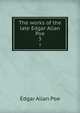 The works of the late Edgar Allan Poe. 3, Эдгар По 