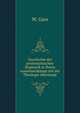 Geschichte der protestantischen Dogmatik in ihrem zusammenhange mit der Theologie uberhaupt, W. Gass 