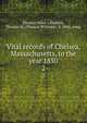 Vital records of Chelsea, Massachusetts, to the year 1850. 2, Chelsea (Mass.),Baldwin, Thomas W. (Thomas Williams), b. 1849, comp 