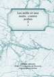 Les mille et une nuits : contes arabes. 5, Galland, Antoine, 1646-1715,Caussin de Perceval, Jean Jacques Antoine 