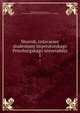 Сборник, издаваемый студентами императорского Петербургского университета. 1, Mikhail Ivanovich Sukhomlinov , Leningradski? gosudarstvenny? universitet imeni A.A . Zhdanova 