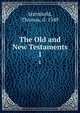 The Old and New Testaments. 1, Sternhold, Thomas, d. 1549 
