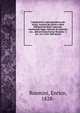 Legislazione e giurisprudenza dei teatri; trattato dei diritti e delle obbligazioni degli impresarj . contenente leggi . formole di contratti, ecc., dell'avvocata Enrico Rosmini. 3. ed., riv. e corr. dall'autore, Rosmini, Enrico, 1828- 