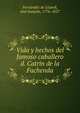 Vida y hechos del famoso caballero d. Catrin de la Fachenda, Ferna?ndez de Lizardi, Jose? Joaqui?n, 1776-1827 