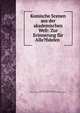 Komische Scenen aus der akademischen Welt: Zur Erinnerung fur Alle?fidelen ., Mariannus, pseud Mariannus, Duke University Library . Jantz Collection . German Baroque Literature 