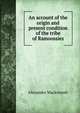 An account of the origin and present condition of the tribe of Ramoossies, Alexander Mackintosh 