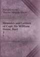 Memoirs and Letters of Capt. Sir William Hoste, Bart.. 2, William Hoste , Harriet Walpole Hoste 