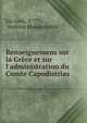 Renseignemens sur la Gr?ce et sur l'administration du Comte Capodistrias ., Un Grec, X ***., Andreas Moustoxyd?s 