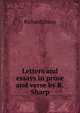 Letters and essays in prose and verse by R.Sharp., Richard Sharp 