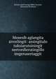 Mosesib aglangita sivorlingit: assingitalo tuksiarutsiningit nertordlerutingillo imgerusertaggit, British and Foreign Bible Society, Moravian Brethren 