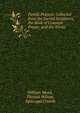 Family Prayers: Collected from the Sacred Scriptures, the Book of Common Prayer, and the Works ., William Mead, Thomas Wilson, Episcopal Church 