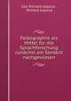 Palaographie als Mittel fur die Sprachforschung zunachst am Sanskrit nachgewiesen, Carl Richard Lepsius , Richard Lepsius 