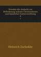 Stunden der Andacht zur Befrderung wahren Christenthums und huslicher Gottesverehrung. 4, Heinrich Zschokke 