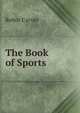 The Book of Sports, Robin Carver 