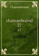 chateaubraind. 27, Chateaubriand 