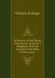 A History of the Royal Foundation of Christ's Hospital: With an Acount of the Plan of Education ., William Trollope 