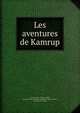 Les aventures de Kamrup, Ta?s?n al-D?n , Tahcin-Uddin, Garcin de Tassy (Joseph -H?liodore-Sagesse-Vertu ), M. Garcin de Tassy 
