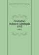 Deutsches Buhnen-Jahrbuch. 1915, Genossenschaft Deutscher Bu?hnen-Angeho?riger 