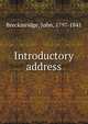 Introductory address, Breckinridge, John, 1797-1841 