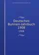 Deutsches Buhnen-Jahrbuch. 1908, Genossenschaft Deutscher Bu?hnen-Angeho?riger 