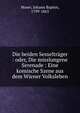 Die beiden Sesseltrager : oder, Die misslungene Serenade : Eine komische Szene aus dem Wiener Volksleben, Moser, Johann Baptist, 1799-1863 