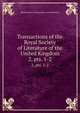 Transactions of the Royal Society of Literature of the United Kingdom. 2, pts. 1-2, Royal Society of Literature (Great Britain) 