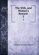 The Wife, and Woman's Reward ., Caroline Sheridan Norton 