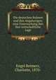 Die deutschen Buhnen und ihre Angehorigen; eine Untersuchung iber ihre wirtschaftliche Lage, Engel Reimers, Charlotte, 1870- 