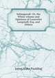 Salmagundi: Or, the Whim-whams and Opinions of Launcelot Langstaff, Esq. and Others, Paulding James Kirke 