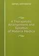 A Therapeutic Arrangement and Syllabus of Materia Medica, James Johnstone 