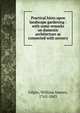 Practical hints upon landscape gardening : with some remarks on domestic architecture as connected with scenery, Gilpin, William Sawrey, 1762-1843 