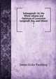Salmagundi: Or, the Whim-whams and Opinions of Launcelot Langstaff, Esq. and Others. 1, Paulding James Kirke 