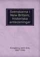 Svenskarna i New Britain; historiska anteckningar, Klingberg, John Erik, 1867-1946 