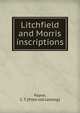 Litchfield and Morris inscriptions, Payne, C. T. [from old catalog] 