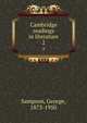 Cambridge readings in literature. 2, Sampson, George, 1873-1950 