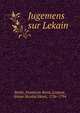 Jugemens sur Lekain, Mol©, Fran©ois Ren©,Linguet, Simon Nicolas Henri, 1736-1794 
