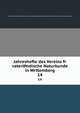 Jahreshefte des Vereins fr vaterlndische Naturkunde in Wrttemberg. 14, Verein f©r vaterl©?ndische Naturkunde in W©rttemberg,Staatliches Museum f©r Naturkunde in Stuttgart. Jahrbuch 