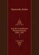 Aus der Frankfurter Theaterchronik, 1889-1907. 2, Mamroth, Fedor 
