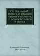 Chi l'ha detto? :btesoro di citazioni italiane e straniere, di origine letteraria e storica, Fumagalli, Giuseppe, 1863-1939 