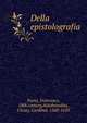 Della epistolografia, Parisi, Francesco, 18th century,Aldobrandini, Cinzio, Cardinal, 1560-1610 