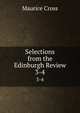 Selections from the Edinburgh Review. 3-4, Maurice Cross 