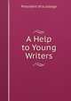 A Help to Young Writers, President of a college 