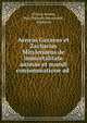 Aeneas Gazaeus et Zacharias Mitylenaeus de immortalitate animae et mundi consummatione ad ., of Gaza Aeneas, Jean Fran?ois Boissonade , Zacharias 