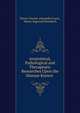 Anatomical, Pathological and Therapeutic Researches Upon the Disease Known ., Pierre Charles Alexandre Louis, Henry Ingersoll Bowditch 