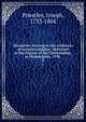 Discourses relating to the evidences of revealed religion : delivered in the Church of the Universalists, at Philadelphia, 1796 .. 2, Priestley, Joseph, 1733-1804 
