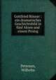 Gottfried Rosner : ein dramatisches Geschichtsbild in funf Akten und einem Prolog, Petersen, Wilhelm 