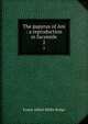 The papyrus of Ani : a reproduction in facsimile. 2, E. A. Wallis Budge 